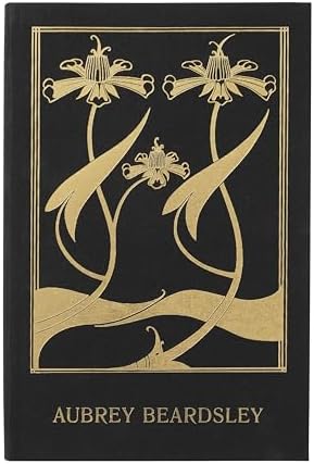 Collected Drawings of Aubrey Beardsley: Bruce S. Harris, Arthur